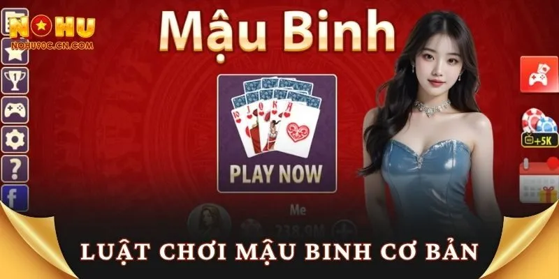 Luật chơi mậu binh cơ bản
